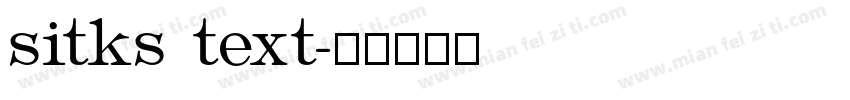 sitks text字体转换